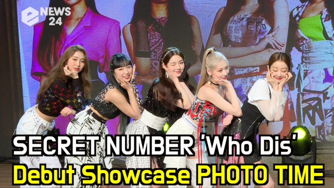 (ENG) 시크릿 넘버 SECRET NUMBER 'Who Dis' Debut Showcase Photo Time