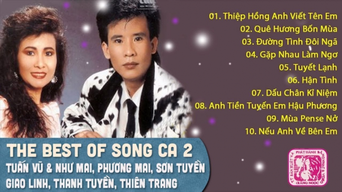 ĐỈNH CAO SONG CA NHẠC VÀNG XƯA BẤT HỦ - TIẾNG HÁT DANH CA TUẤN VŨ, GIAO LINH, THANH TUYỀN, SƠN TUYỀN