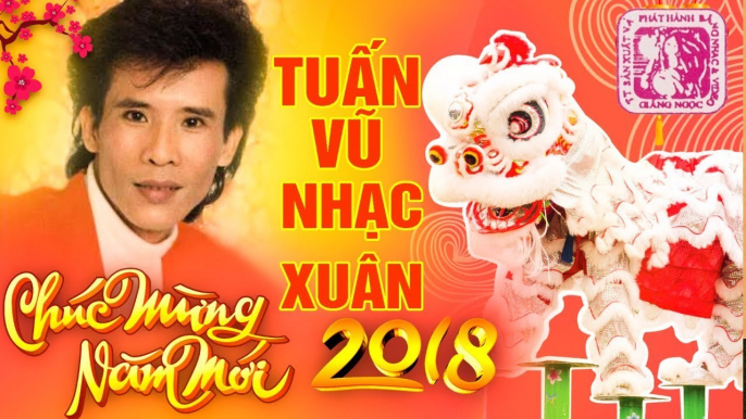 TUẤN VŨ  NHẠC XUÂN HẢI NGOẠI XƯA DANH CA NỔI TIẾNG  LIÊN KHÚC ANH CHO EM MÙA XUÂN NGHE NỔI DA GÀ