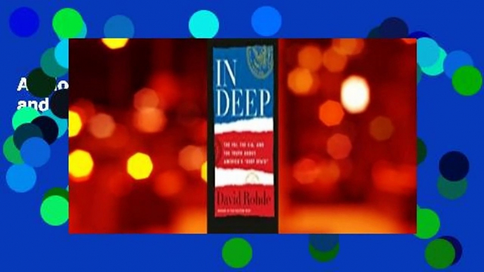 AudioEbooks In Deep: The FBI, the CIA, and the Truth about America's "Deep State" For Ipad