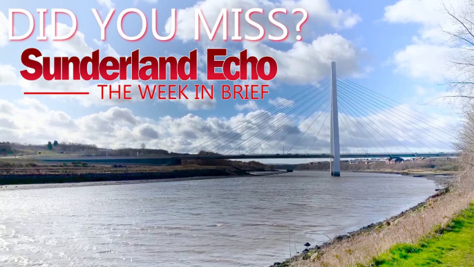 Did You Miss? The Sunderland Echo this week