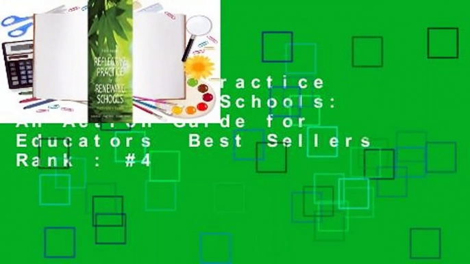 Reflective Practice for Renewing Schools: An Action Guide for Educators  Best Sellers Rank : #4