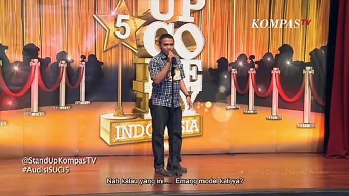 Peserta Audisi Stand Up Comedy: Saya Anak Pengusaha, Bapak Saya Pedagang Ganja... - SUCI 5