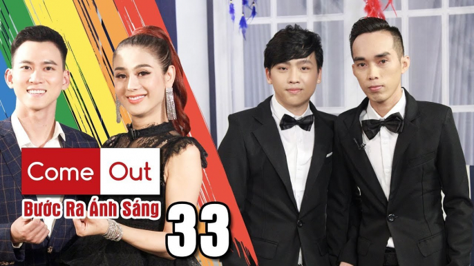 COME OUT–BƯỚC RA ÁNH SÁNG #33 | Rơi nước mắt chàng vợ đạp xe 20 cây số đi tìm chồng trong đêm