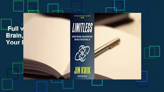 Full version  Limitless: Upgrade Your Brain, Learn Anything Faster, and Unlock Your Exceptional