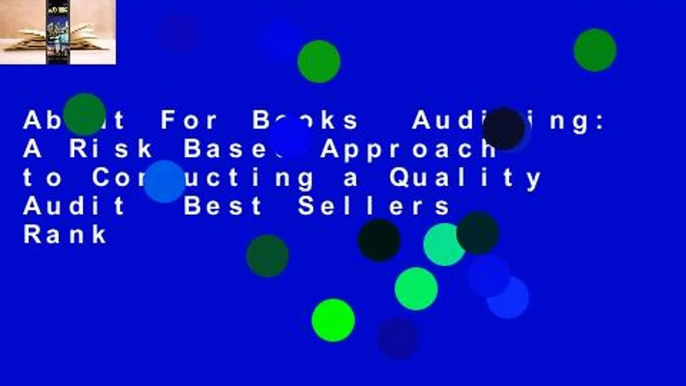 About For Books  Auditing: A Risk Based-Approach to Conducting a Quality Audit  Best Sellers Rank