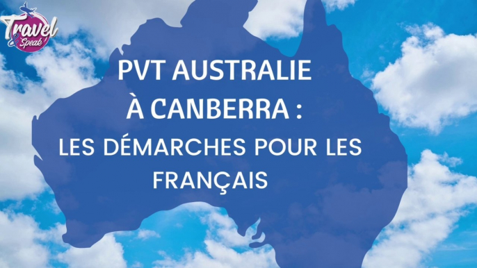 PVT Australie à Canberra : les démarches pour les Français