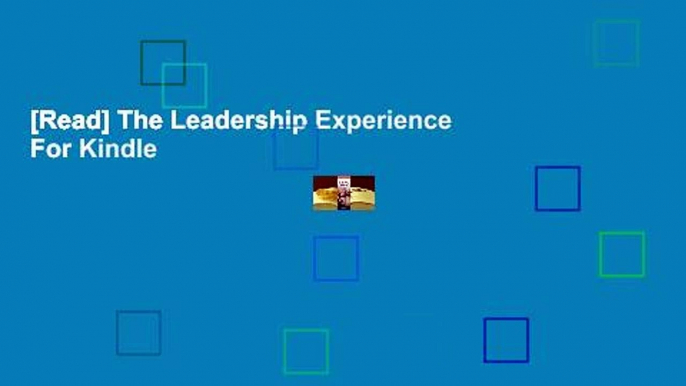 [Read] The Leadership Experience  For Kindle