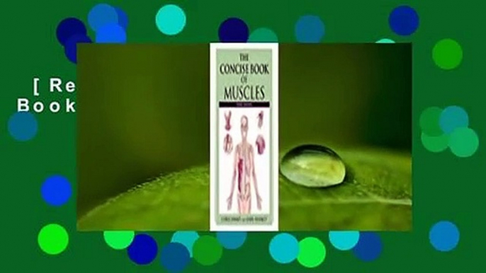 [Read] The Concise Book of Muscles Complete