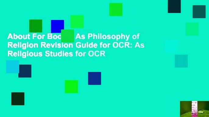 About For Books  As Philosophy of Religion Revision Guide for OCR: As Religious Studies for OCR