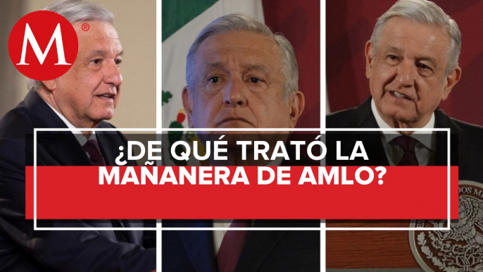 Los temas de AMLO en La Mañanera del 9 de septiembre