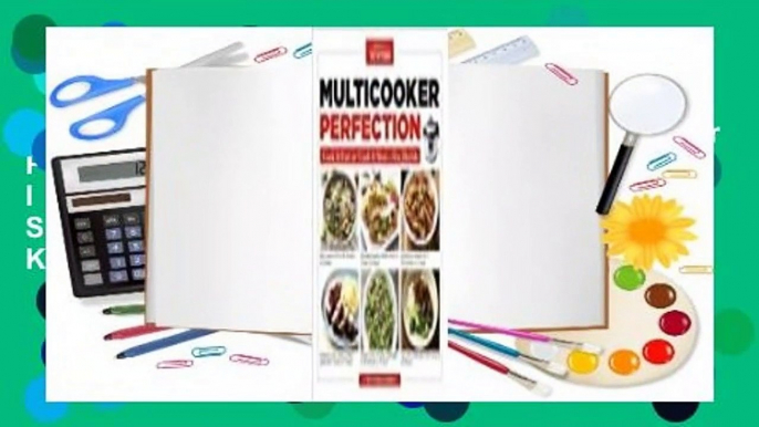 About For Books  Multicooker Perfection: Cook Cook It Fast or Cook It Slow-You Decide  For Kindle