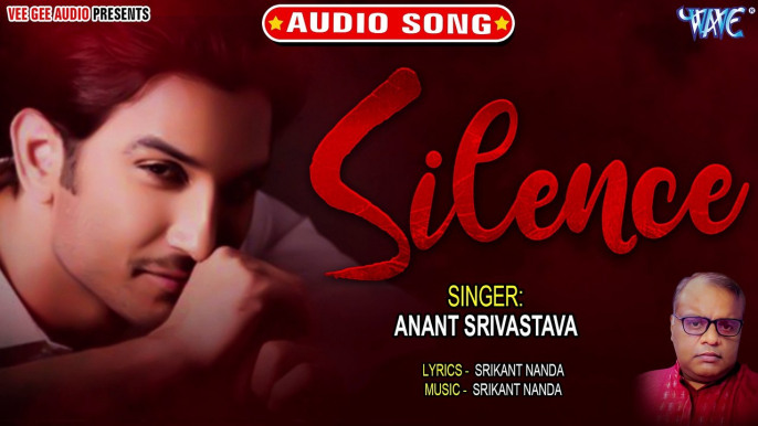 Silence - Silence - Anant Srivastava