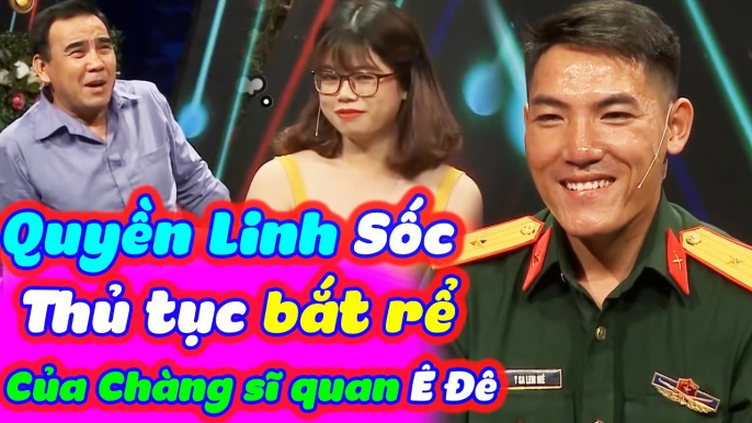 Quyền Linh Sốc Với Thủ Tục Bắt Rể Của Chàng Sĩ Quan Ê Đê Tham Gia Bạn Muốn Hẹn Hò | BMHH Tập 567