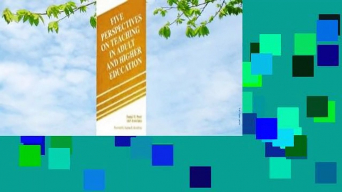 Five Perspectives on Teaching in Adult and Higher Education  Best Sellers Rank : #3