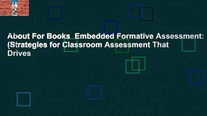 About For Books  Embedded Formative Assessment: (Strategies for Classroom Assessment That Drives