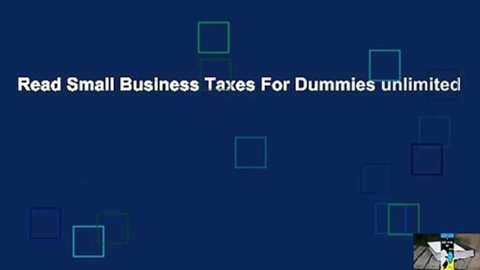 Read Small Business Taxes For Dummies unlimited