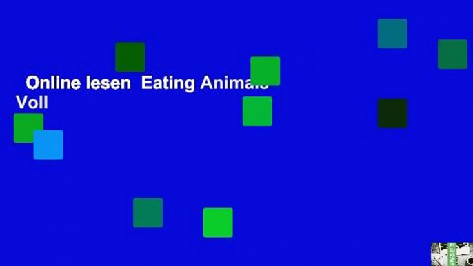 Online lesen  Eating Animals Voll