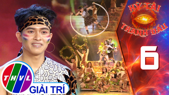 Kỳ tài tranh đấu - Tập 6| Nghệ thuật xiếc: Nhào lộn - xoay vòng | Quốc Huy