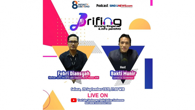 BRIFING (Bincang RIngan & inFo pentING) ; Bersama Febri Diansyah (Mantan Juru Bicara KPK)