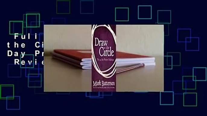 Full version  Draw the Circle: The 40 Day Prayer Challenge  Review