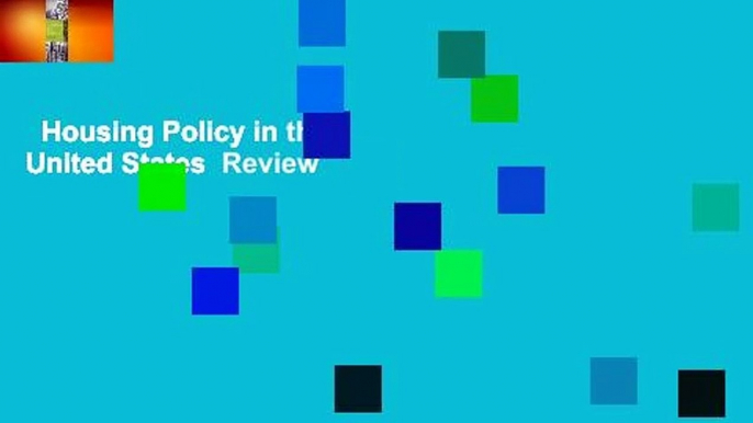 Housing Policy in the United States  Review