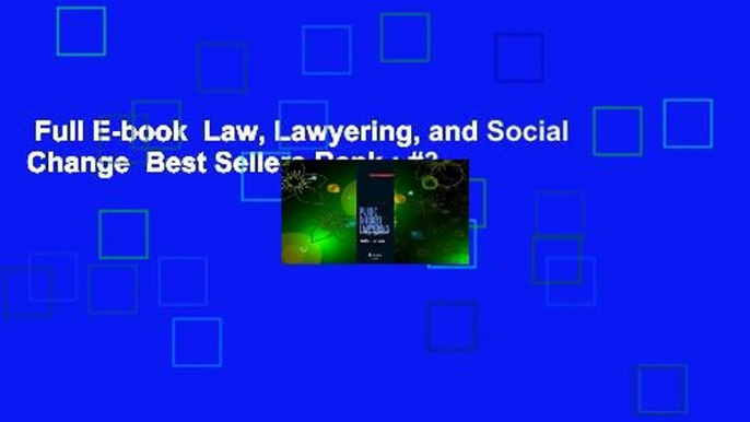 Full E-book  Law, Lawyering, and Social Change  Best Sellers Rank : #3