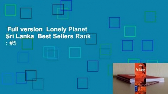 Full version  Lonely Planet Sri Lanka  Best Sellers Rank : #5