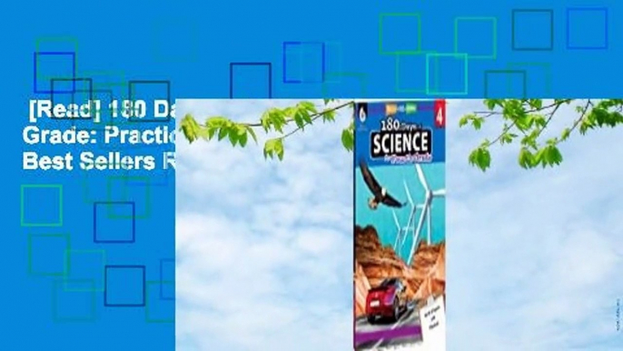 [Read] 180 Days of Science for Fourth Grade: Practice, Assess, Diagnose  Best Sellers Rank : #1