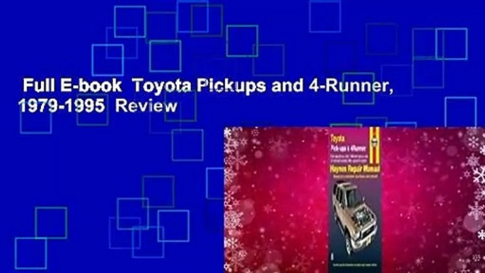 Full E-book  Toyota Pickups and 4-Runner, 1979-1995  Review