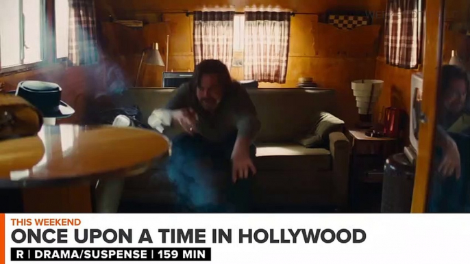 In Theaters Now- Once Upon a Time in Hollywood - Weekend Ticket