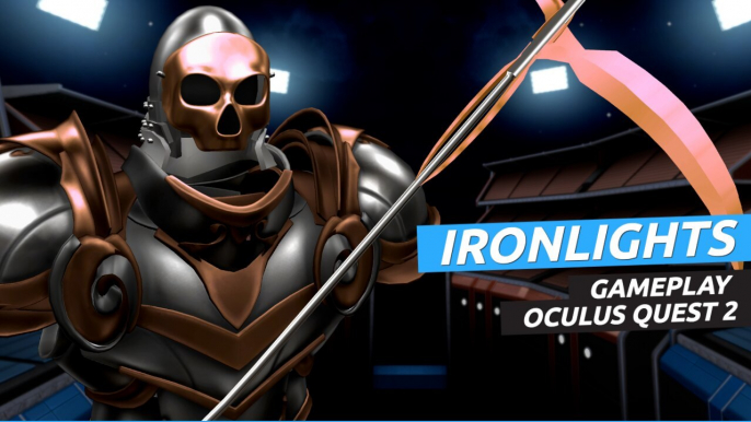 Ironlights - Gameplay Oculus Quest 2