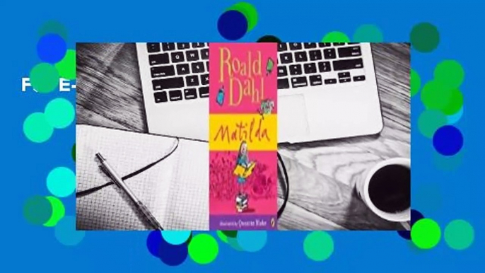 Full E-book  Matilda Complete