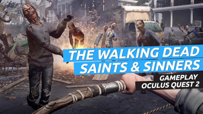 The Walking Dead Saints & Sinners - tutorial y primeros minutos en Oculus Quest 2