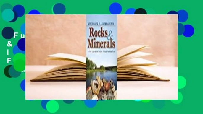 Full version  Rocks & Minerals of Wisconsin, Illinois & Iowa: A Field Guide to the Badger,