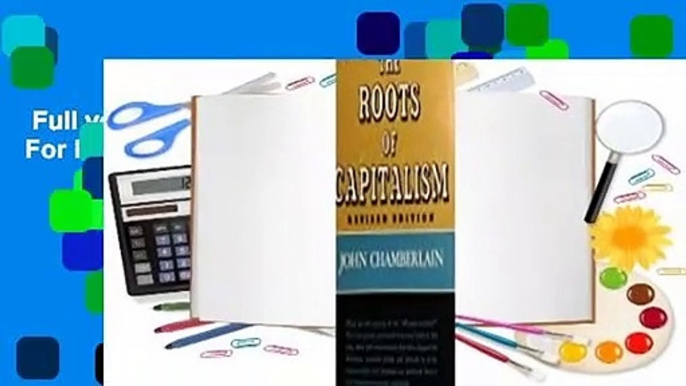 Full version  The Roots of Capitalism  For Kindle