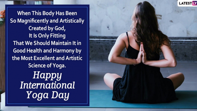 Happy International Day of Yoga 2020 Wishes: Send These Messages, Quotes, Images to Family & Friends