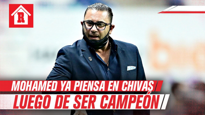 Antonio Mohamed después de título de Copa MX, el técnico de Rayados ya piensa en Chivas