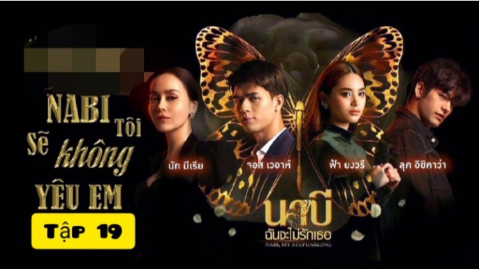 NaBi tôi sẽ không yêu em tập 19(phim thái lan bản vietsub)trọn bộLink xem phim ( https://dailymotion.com/playlist/x738wu )  NỘI DUNG PHIM Nabi, Tôi Sẽ Không Yêu Em kể về Pichet kết hôn với Waree và có một người con trai tên là Kawin (Joss Way-ar). Sirin,