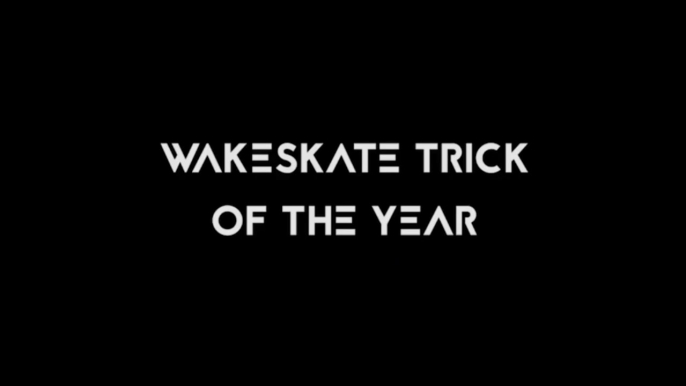 Wake Awards 2020 - Indmar Wakeskate Trick of the Year