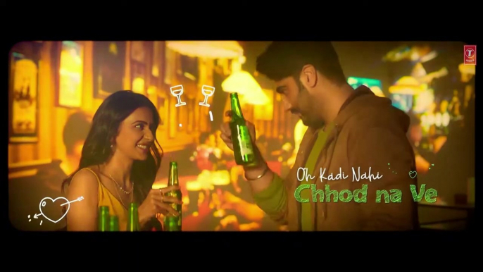 Dil Nahin Todna (Lyrical) ,Sardar Ka Grandson , Arjun K, Rakul Preet - Zara Khan