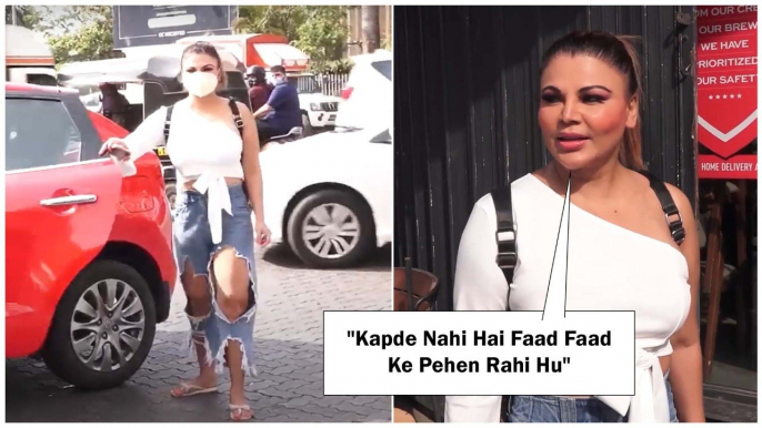 Rakhi Sawant: "Kapde Nahi Hai Faad Faad Ke Pehen Rahi Hu"