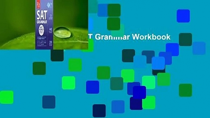 Full version  New SAT Grammar Workbook  For Kindle