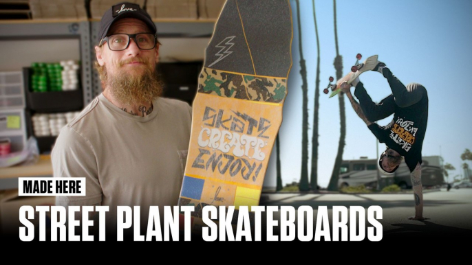 Street Plant Skateboards | MADE HERE | Popular Mechanics