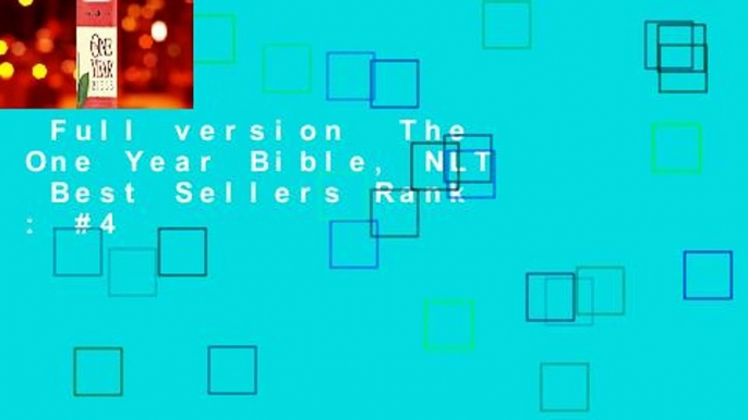 Full version  The One Year Bible, NLT  Best Sellers Rank : #4