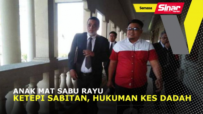 Anak Mat Sabu rayu ketepi sabitan, hukuman kes dadah