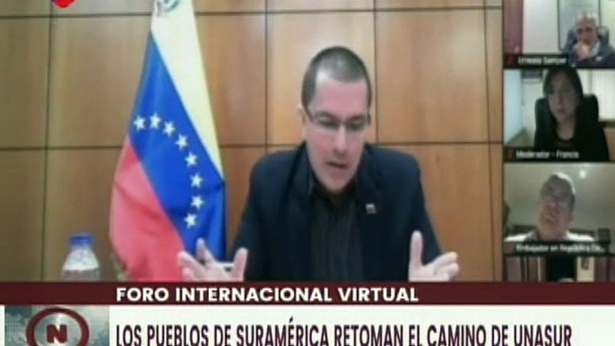 Jorge Arreaza: Desde el sur debemos preservar nuestras capacidades, retomemos el camino a la UNASUR