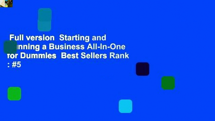 Full version  Starting and Running a Business All-In-One for Dummies  Best Sellers Rank : #5