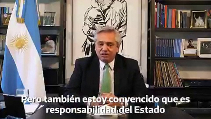 Alberto Fernández: "Siempre fue mi compromiso que el Estado acompañe a todas las personas gestantes en sus proyectos de maternidad y cuide la vida y la salud de quienes deciden interrumpir su embarazo"