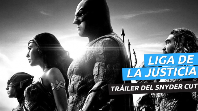 Tráiler 2 de Liga de la Justicia: Snyder Cut